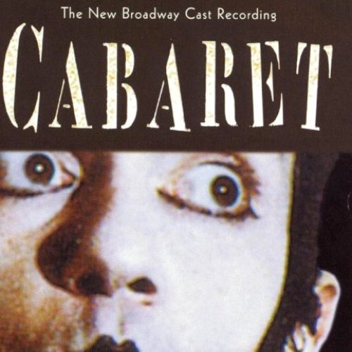 Cabaret: The New Broadway Cast Recording