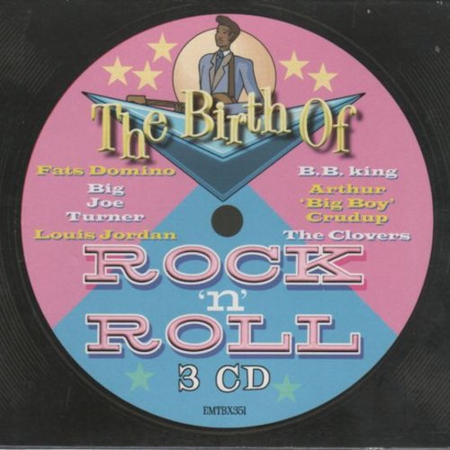 The Birth of Rock 'N' Roll