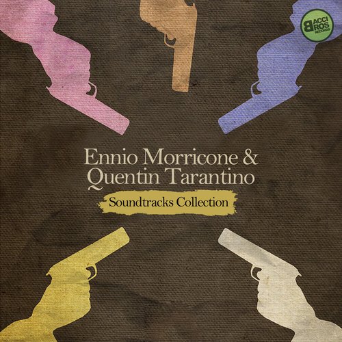 Ennio Morricone & Quentin Tarantino: Soundtracks Collection (The Complete Edition)