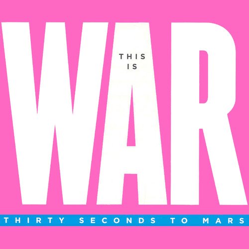 This Is War (Deluxe Version)