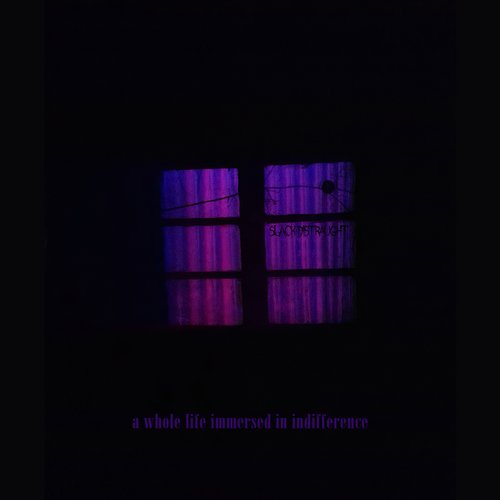 A Whole Life Immersed in Indifference