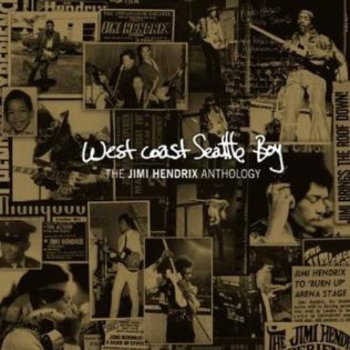 West Coast Seattle Boy - The Jimi Hendrix Anthology
