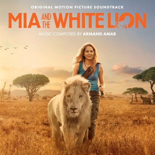 Mia And The White Lion