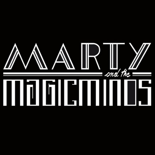 Marty and the Magic Minds - EP