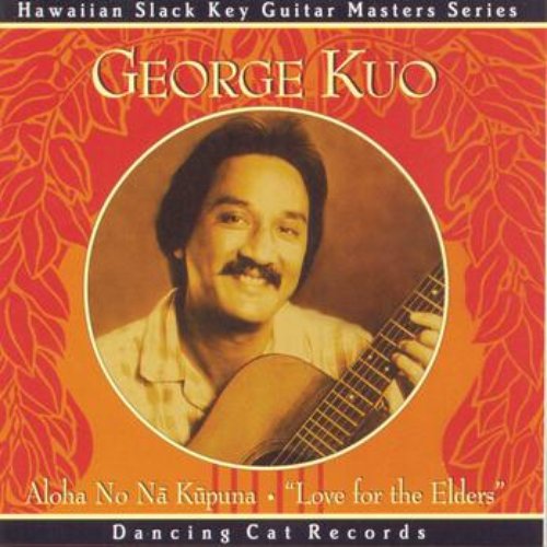 Aloha No Na Kupuna - Love For The Elders