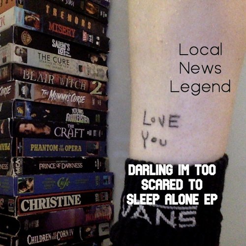 Darling I'm Too Scared to Sleep Alone - EP