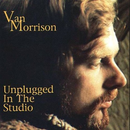 Unplugged In The Studio — Van Morrison | Last.fm