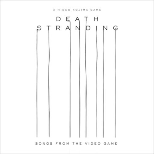 Death Stranding (Songs from the Video Game)