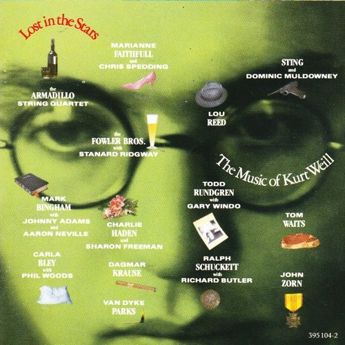 Lost In The Stars: The Music of Kurt Weill