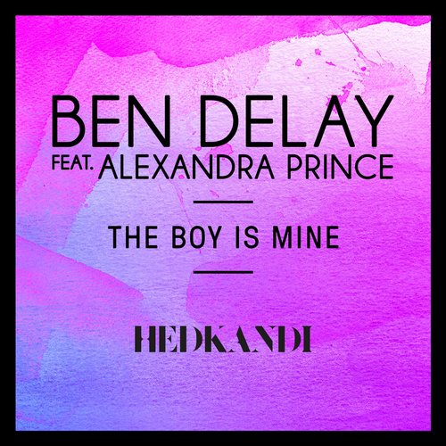 The Boy Is Mine (feat. Alexandra Prince)