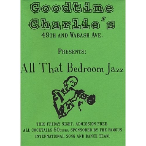 All That Bedroom Jazz