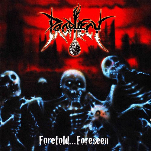 Foretold...Foreseen