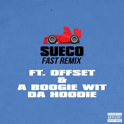 Fast (Remix) [feat. Offset & A Boogie Wit da Hoodie]