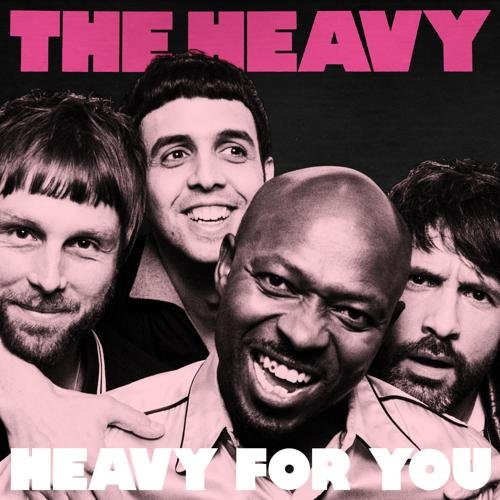 Heavy for You