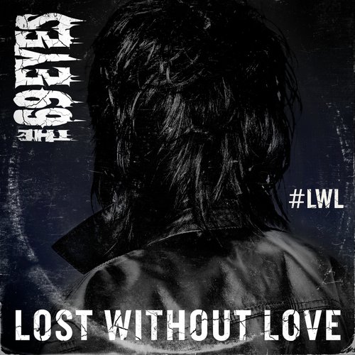 Lost Without Love