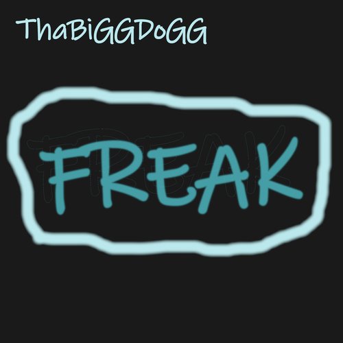 Freak - Single