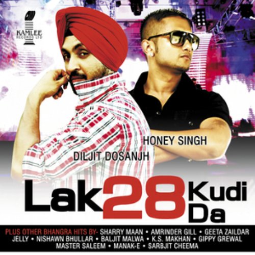 Lak 28 Kudi Da
