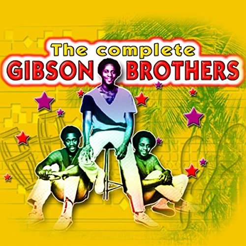 The Complete Gibson Brothers