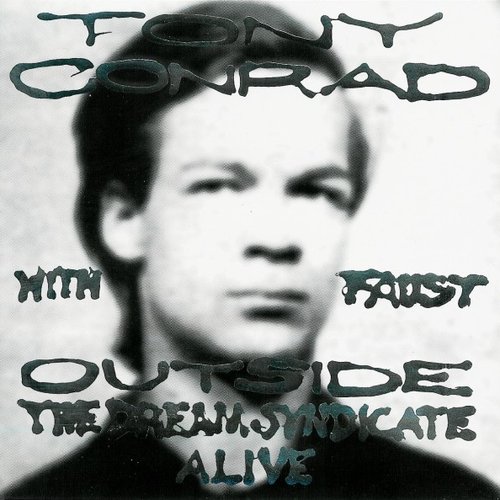 Outside the Dream Syndicate Alive