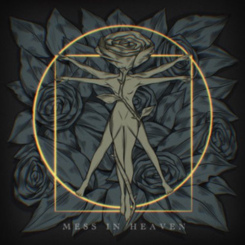 Mess in Heaven