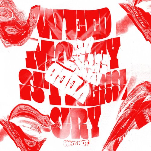 Weedmoneystresscry - Single