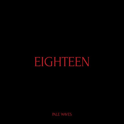 Eighteen - Single