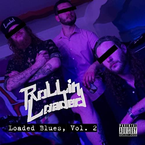 Loaded Blues, Vol. 2