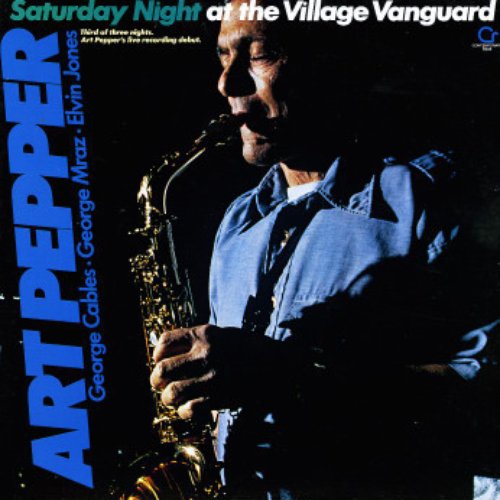 Saturday Night At The Village Vanguard
