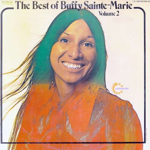 The Best of Buffy Sainte-Marie, Vol. 2