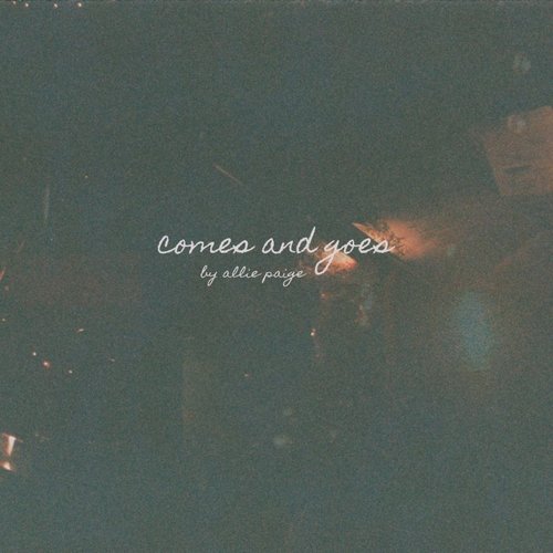 Comes and Goes - EP