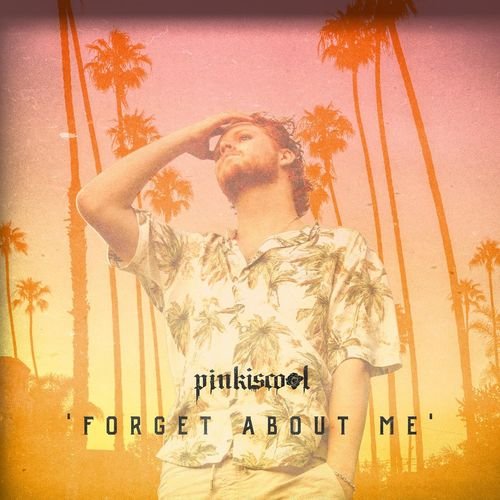 Forget About Me - Single