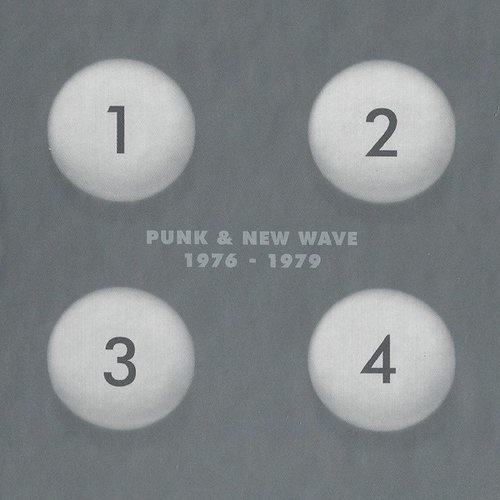 1-2-3-4: Punk & New Wave 1976-1979