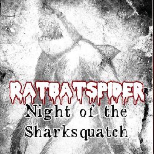 Night Of The Sharksquatch