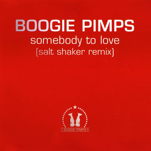 Somebody to Love (Salt Shaker Remix)