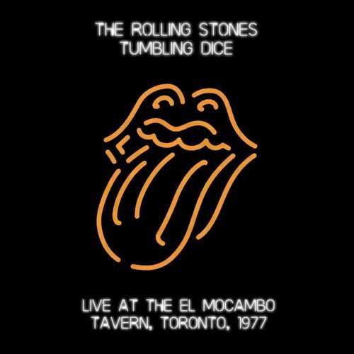 Tumbling Dice / Hot Stuff (Live At The El Mocambo 1977) — The Rolling Stones  | Last.fm