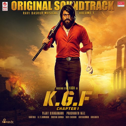 KGF Original Soundtrack, Vol 1 (Original Motion Picture Soundtrack)