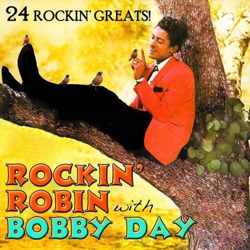 Rockin' Robin With Bobby Day