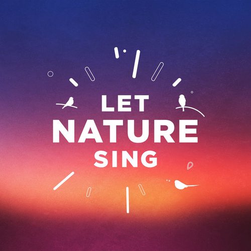 Let Nature Sing - Single
