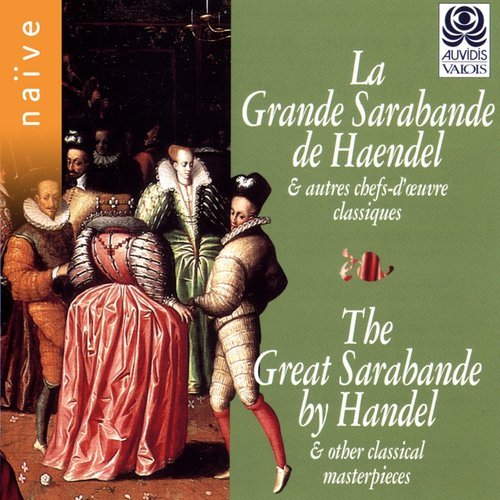 La grande sarabande de Handel