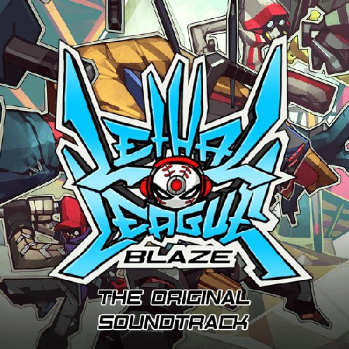 Lethal League Blaze OST