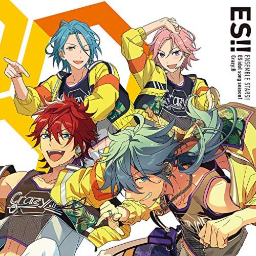 あんさんぶるスターズ Esアイドルソングseason 1 Crazy B 阿座上洋平 笠間淳 海渡翼 山口智広 Last Fm