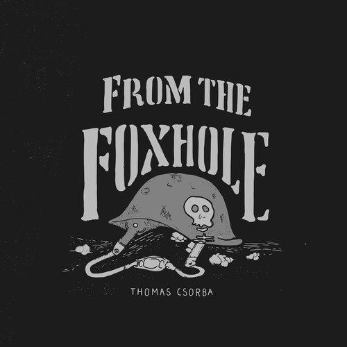 From the Foxhole