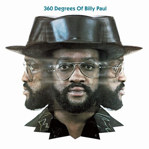 360 Degrees of Billy Paul (Expanded Edition)