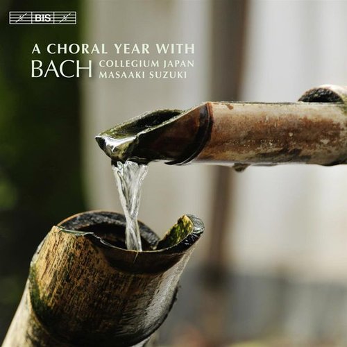 A Choral Year With Bach