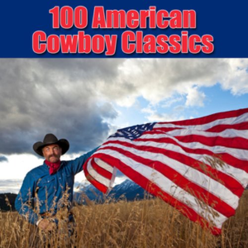 100 American Cowboy Classics