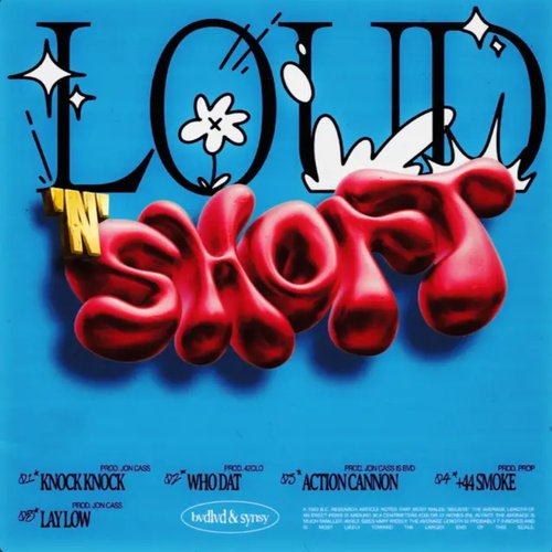 LOUD 'N' SHORT