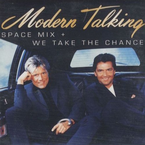 Space Mix + We Take The Chance