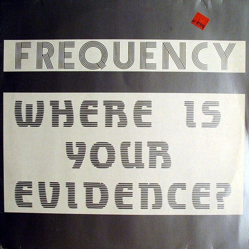 Where Is Your Evidence