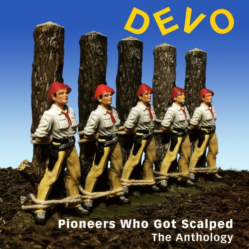 Pioneers Who Got Scalped: The Anthology