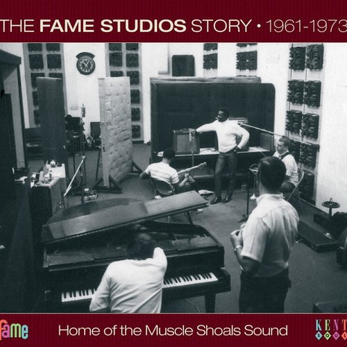 The Fame Studios Story - 1961-1973